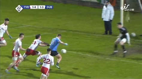 ciaran kilkenny|Ciarán Kilkenny goal! Tyrone vs Dublin .
